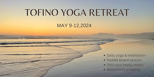 Imagem principal do evento Tofino experience yoga retreat