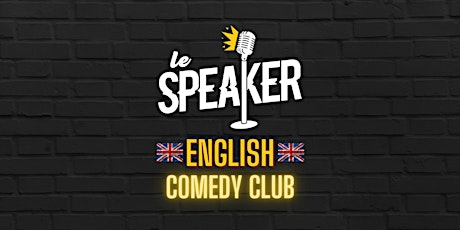 English Comedy Night @ Speaker Lyon