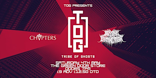 Imagen principal de Tribe Of Ghosts + Beyond Extinction//CHVPTERS @ The Green Door Store