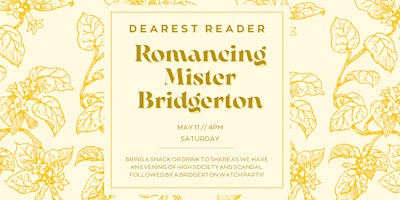 Imagen principal de Romancing Mister Bridgerton | Book Club & Watch Party
