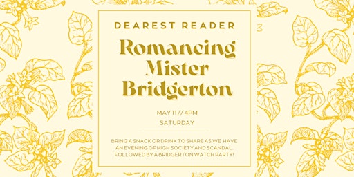 Primaire afbeelding van Romancing Mister Bridgerton | Book Club & Watch Party