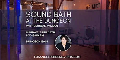 Sunday Sound Bath at the Dungeon primary image