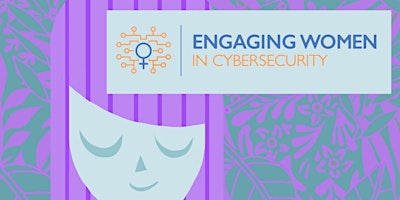 Imagem principal do evento Eighth Annual Global Forum on Engaging Women in Cybersecurity