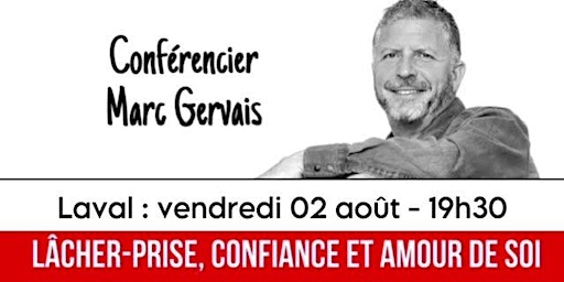 Imagen principal de Laval : Lâcher-prise - Confiance - Amour de soi - Conférence 25$