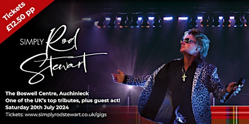 Imagem principal do evento Rod Stewart Tribute Act - Simply Rod Stewart - Cumnock