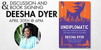 Image principale de Deesha Dyer Discusses and Signs Undiplomatic