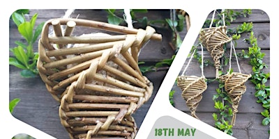 Imagem principal do evento Willow weaving Beginners session - Bird feeders