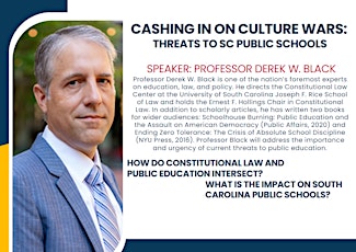 Cashing in on Culture Wars: Threats to SC Public Schools