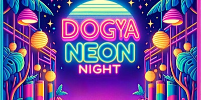 Imagem principal do evento Dogya Neon Night