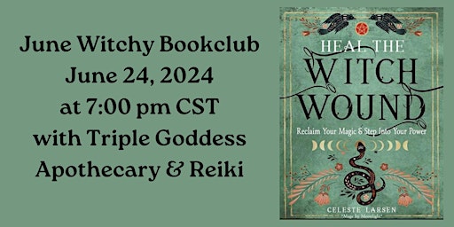 Imagem principal do evento Witchy Bookclub: Heal The Witch Wound by Celeste Larsen