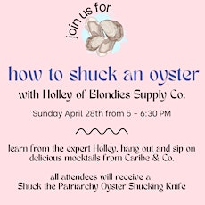 How to Shuck an Oyster Class