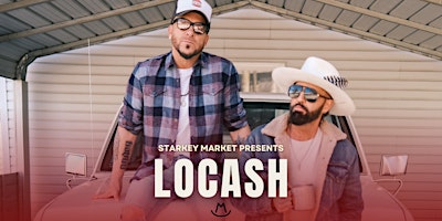 Imagem principal do evento LOCASH Live at Starkey Market