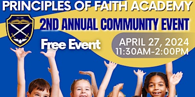 Imagem principal do evento Principles of Faith Academy: 2nd Annual Community Event