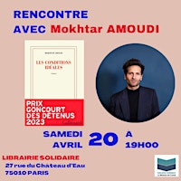 Primaire afbeelding van Rencontre-Dédicace avec Mokhtar Amoudi