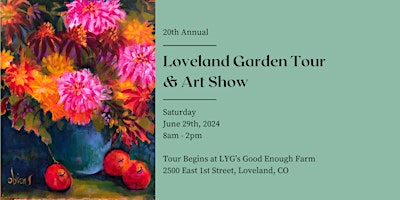 Imagem principal do evento 20th Annual Loveland Garden Tour & Art Show
