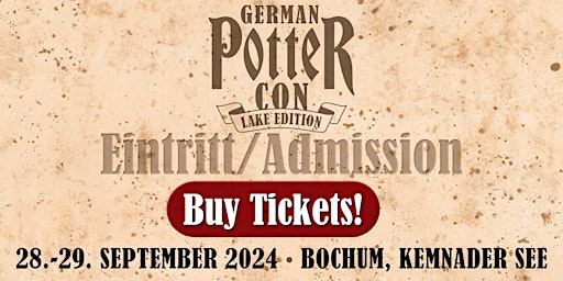 Image principale de ADMISSION /  EINTRITT @ German Potter Con - LAKE EDITION 2024