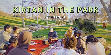 Kirtan LA presents KIRTAN IN THE PARK!