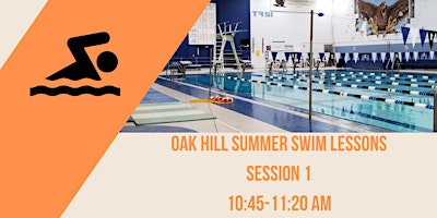 Imagen principal de Oak Hill Summer Swim Lessons: Session 1