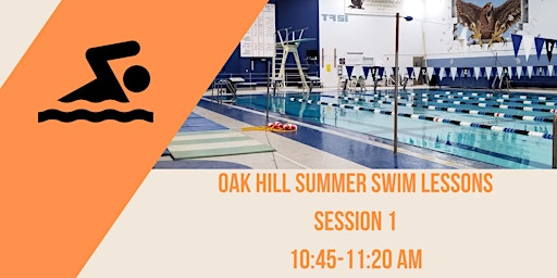 Primaire afbeelding van Oak Hill Summer Swim Lessons: Session 1