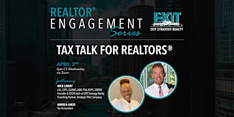 Image principale de Tax Talk for Realtors: Getting Prepared for 2024 & Beyond with Angela