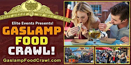 The Gaslamp Food Crawl! (San Diego)