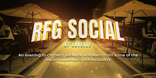 Imagem principal do evento RFG Social @ Lavelle