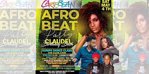 Imagem principal de CARIBBEAN- AFROBEATS & RNB - CLAUDEL BIRTHDAY BASH IN BROWARD, FL, MAY 4TH