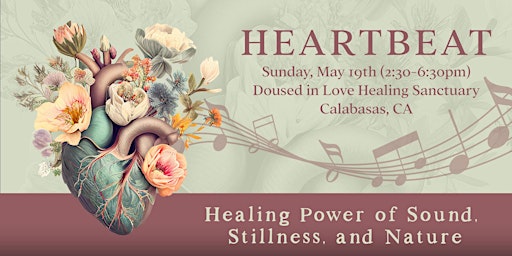 Imagem principal do evento HEARTBEAT: Healing Power of Sound, Stillness, and Nature
