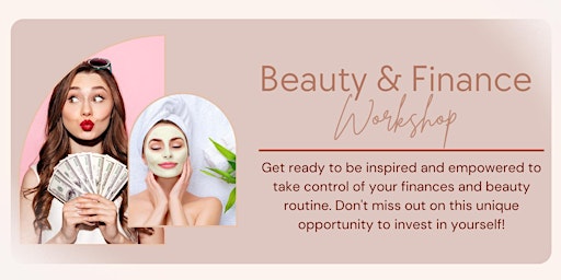 Imagem principal de Beauty and Finance Workshop