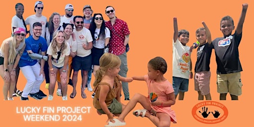 Imagen principal de Lucky Fin Project Weekend 2024