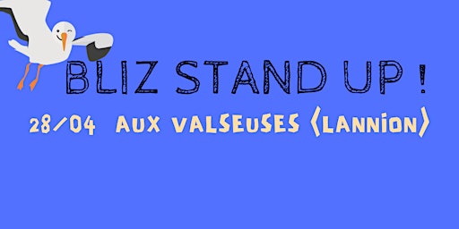 Imagem principal do evento BLIZ STAND UP aux VALSEUSES (Lannion) - spectacle d'humour