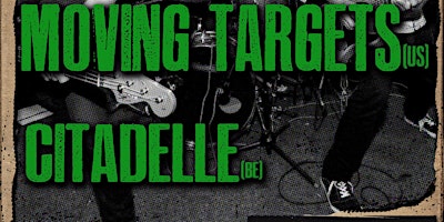 Imagen principal de Moving Targets + Citadelle