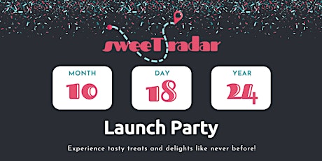 Sweet Radar Launch Party