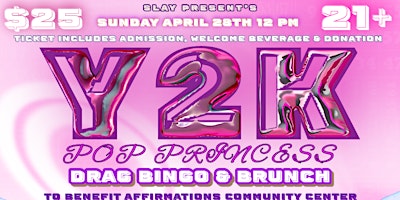 Imagem principal do evento Y2K Pop Princess Drag Bingo & Brunch