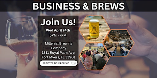 Image principale de Business & Brews Open Networking at Millennial Brewing Company