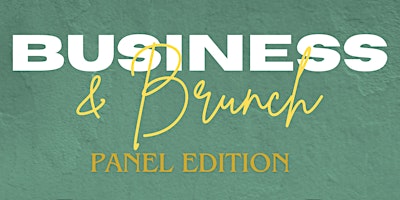 SAVE THE DATE : Business and Brunch primary image