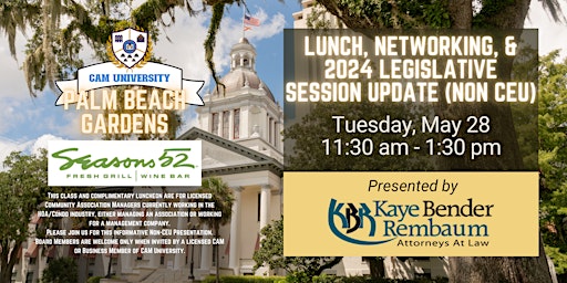 Imagem principal de CAM U PALM BEACH COUNTY Complimentary Lunch and Legislative Session Update