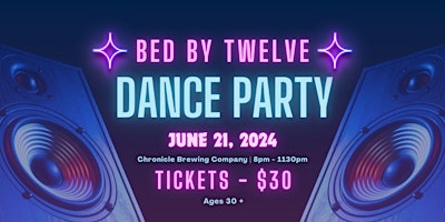 Bed by Twelve Early Bird *Fundraising* Dance Party primary image