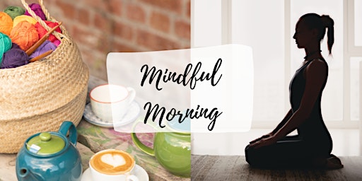 Hauptbild für Mindful Morning - Yoga and crochet