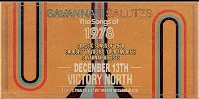 Savannah Salutes The Songs of 1978 primary image