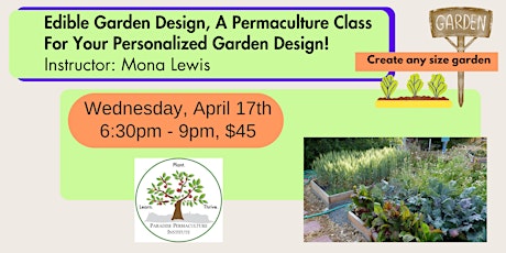 Edible Garden Design, A Permaculture Class