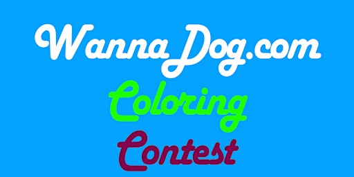 Primaire afbeelding van WannaDog.com April Coloring Contest