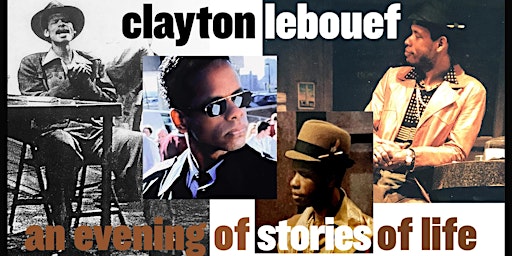 Clayton LeBouef: Stories of A Life primary image