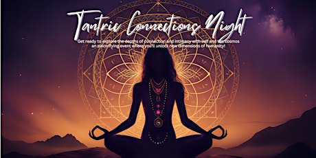 Tantric Connections Night primary image