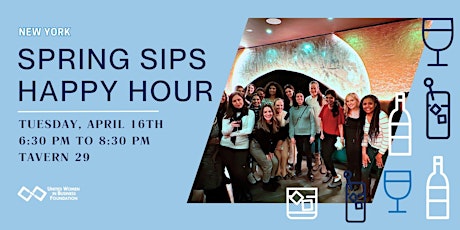 Hauptbild für UWIB NYC: Spring Sips Happy Hour 2024