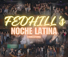 Fedhill's Noche Latina 3 De Mayo! Party primary image
