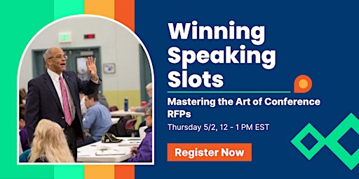 Imagen principal de Winning Speaking Slots: Mastering the Art of Conference RFPs