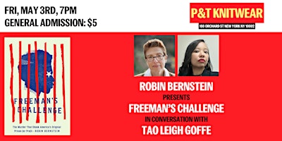 Primaire afbeelding van Robin Bernstein presents Freeman's Challenge, feat. Tao Leigh Goffe
