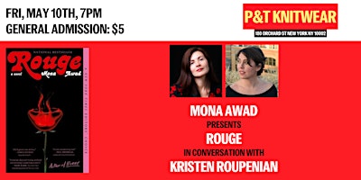 Mona Awad presents Rouge, feat. Kristen Roupenian primary image