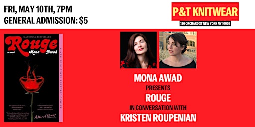 Primaire afbeelding van Mona Awad presents Rouge, feat. Kristen Roupenian